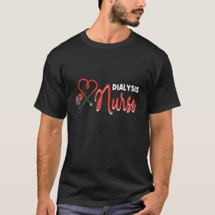 Dialysis Nurse Gifts for Technician Heart Nephrolo T-Shirt