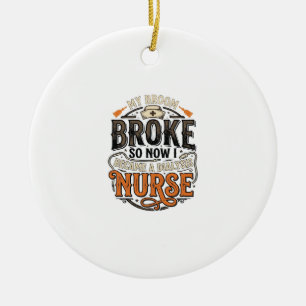 Dialysis Nurse Halloween Broom Broke Vintage Desig Ceramic Ornament
