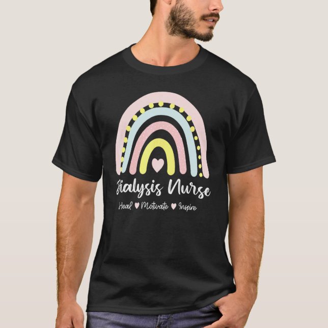 Dialysis Nurse Heal Motivate Inspire Boho Rainbow T-Shirt (Front)