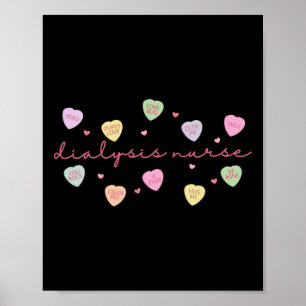 Dialysis Nurse Heart Valentine Day Nephrology Tech Poster