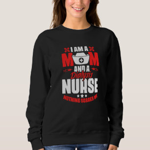 Dialysis Nurse Mum Medical Rn Nursing Dialysis Mo Sweatshirt