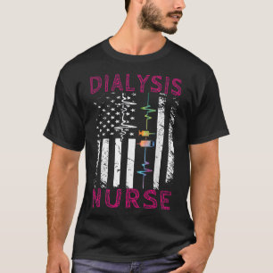 Dialysis Nurse Nephrology Kidney Disease Nursing 1 T-Shirt