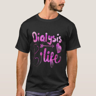 Dialysis Nurse Nephrology Kidney Disease Nursing 1 T-Shirt