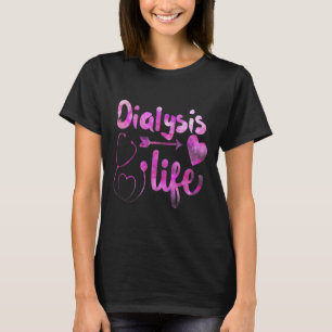 Dialysis Nurse Nephrology Kidney Disease Nursing 1 T-Shirt