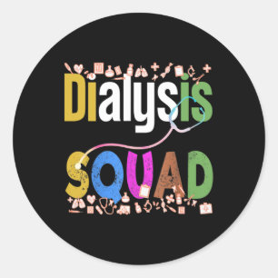 Dialysis Nurse Nephrology Kidney Disease Nursing 3 Classic Round Sticker