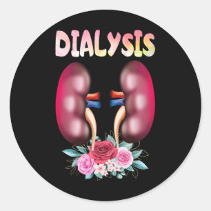 Dialysis Nurse Nephrology Kidney Disease Nursing 9 Classic Round Sticker