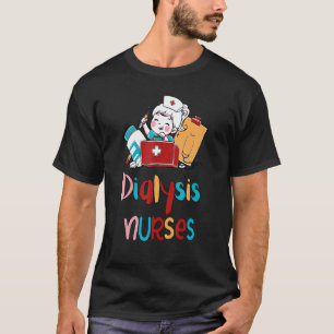 Dialysis Nurse Nephrology Tech T-Shirt
