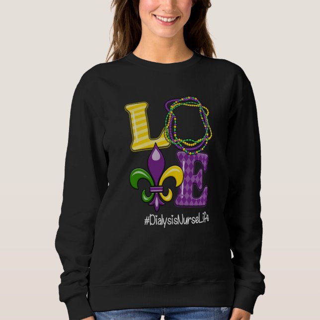 Dialysis Nurse Nurse Mardi Gras Leopard Festival P Sweatshirt (Front)