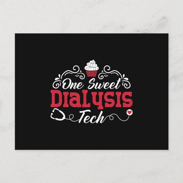 Dialysis Nurse One Sweet Dialysis Tech Technician Postcard (Front)