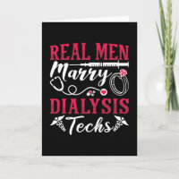 Dialysis Nurse Real Men Marry Dialysis Tech