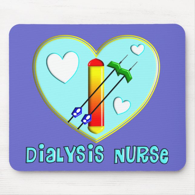 Dialysis Nurse T-Shirts and Gifts Mouse Pad (Front)