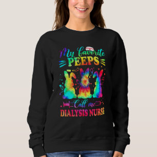 Dialysis Nurse Tie Dye Favourite Nurse Easter Sweatshirt