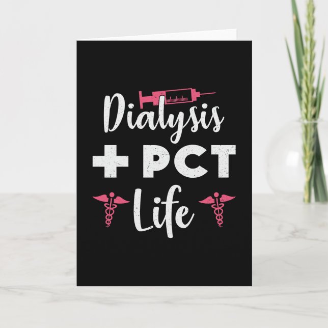Dialysis + PCT Life Dialysis Technician Nephrology Card (Front)