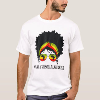 Dialysis Social Worker African Women Messy Bun Bla T-Shirt