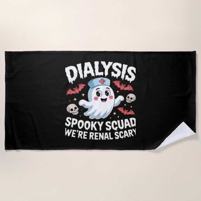 Dialysis Spooky Squad Renal Halloween Nephrology N Beach Towel (Front)