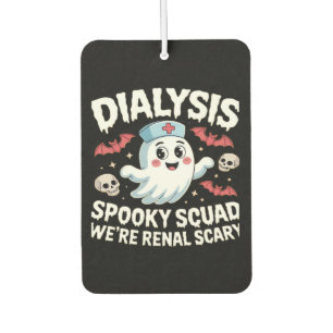 Dialysis Spooky Squad Renal Halloween Nephrology N Car Air Freshener