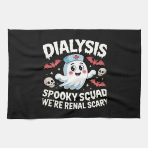 Dialysis Spooky Squad Renal Halloween Nephrology N Tea Towel