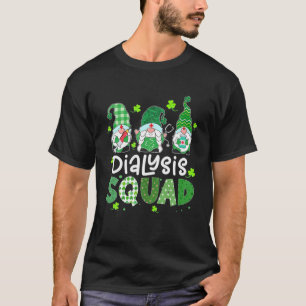Dialysis Squad Gnomies St Patricks Day Nurse Steth T-Shirt