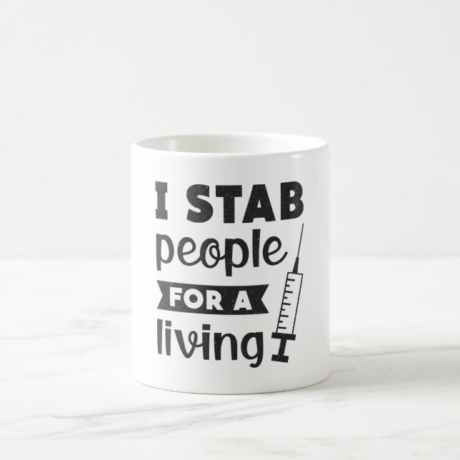 Dialysis Tech I Stab People For A Living Nurse Coffee Mug (Center)