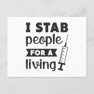 Dialysis Tech I Stab People For A Living Nurse Postcard