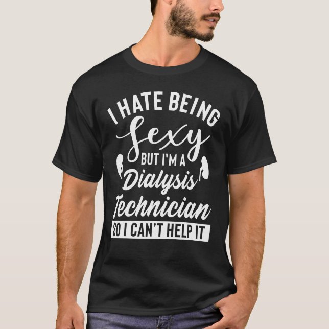 Dialysis Technician Apparel  Technicians Design T-Shirt (Front)