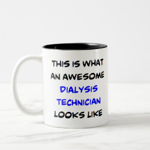 dialysis technician, awesome Two-Tone coffee mug