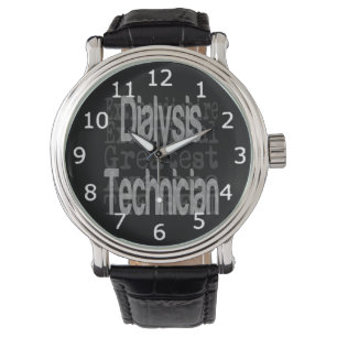 Dialysis Technician Extraordinaire Watch