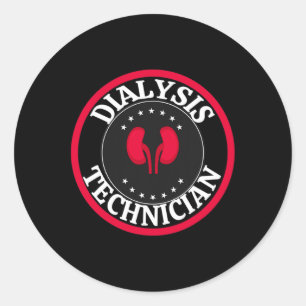 Dialysis Technician For Men Women Hemodialysis Nur Classic Round Sticker
