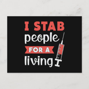 Dialysis Technician I Stab People For A Living Postcard