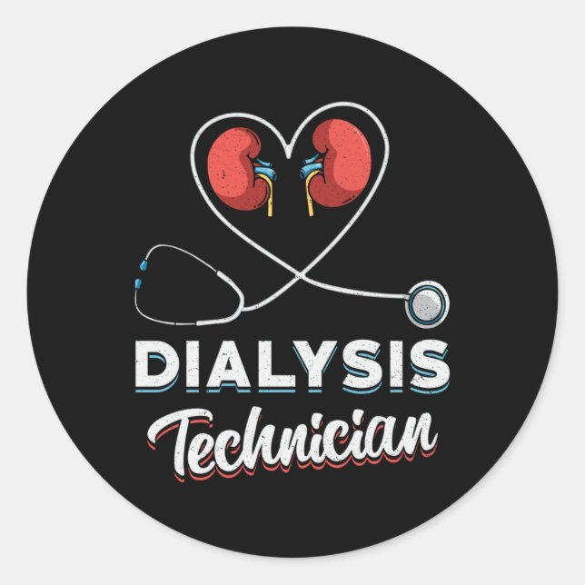 Dialysis Technician Love Nurse Nephrology Tech Classic Round Sticker (Front)