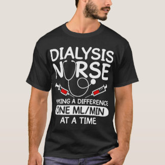 Dialysis Technician Men Women Funny Nursing Tech H T-Shirt