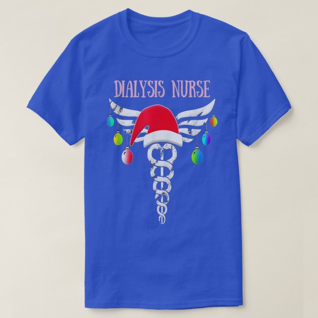 Dialysis Technician Nephrology Nurse Christmas 202 T-Shirt (Design Front)