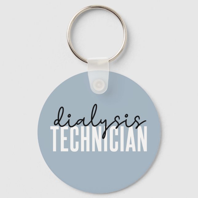 Dialysis Technician | Nephrology Tech Gifts Key Ring (Front)