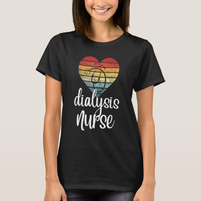 Dialysis Technician Nurse Kidney Heartbeat T-Shirt (Front)