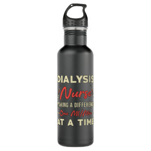 Dialysis Technician Nurse Nephrology Dialysis Tech 710 Ml Water Bottle
