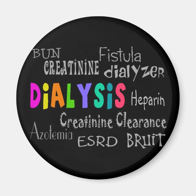 Dialysis Terminology Gifts Magnet (Front)