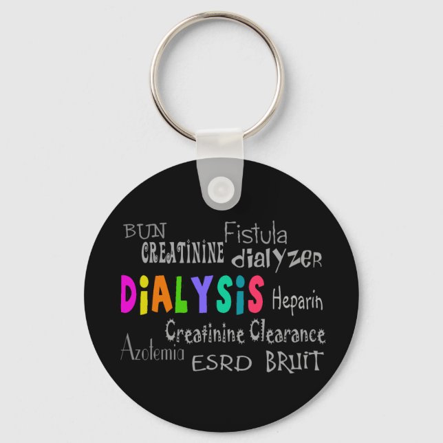 Dialysis Terminology Gifts T-Shirt Key Ring (Front)