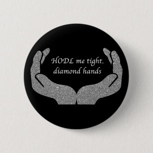 Diamond Hands 6 Cm Round Badge