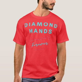 Diamond Hands Forever Hold the Lines GME T-Shirt