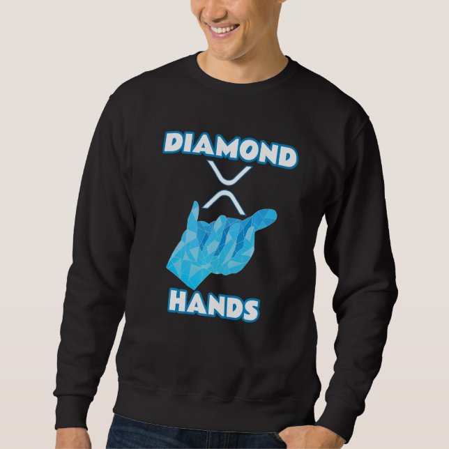 Diamond Hands Ripple Xrp Crypto Cryptocurrency Sweatshirt (Front)