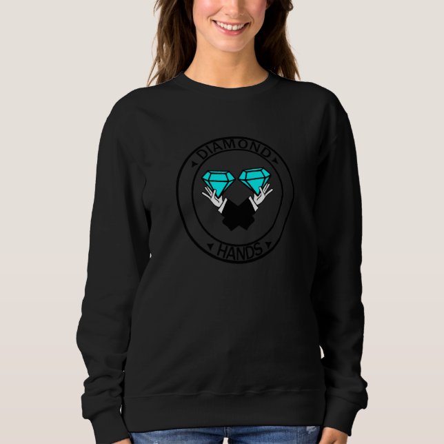 Diamond Hands Sweatshirt (Front)
