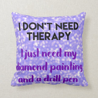 Diamond Painting No Therapy Cushion
