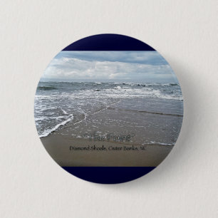 Diamond Shoals "The Point" OBX North Carolina 6 Cm Round Badge