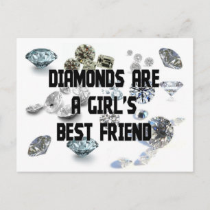 Diamonds Are A Girl's Best Friend Postcard