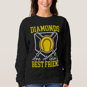 Diamonds Are A Girl's Best Friend Softball Player Sweatshirt