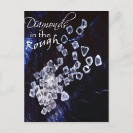 Diamonds in the Rough Postcard