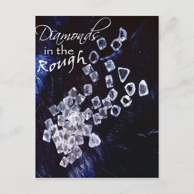 Diamonds in the Rough Postcard (Front)