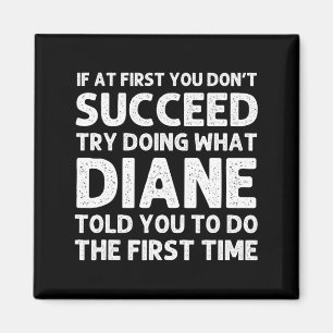 Diane Name D Birthday Funny Christmas J  Magnet