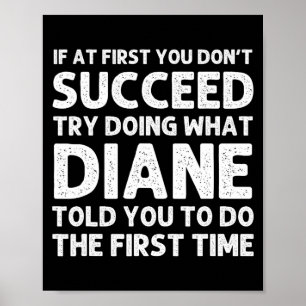 Diane Name D Birthday Funny Christmas J  Poster