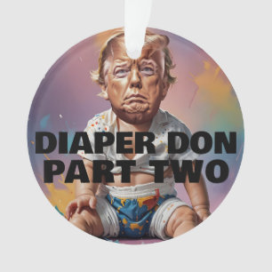 Diaper Don Part Two Ornament